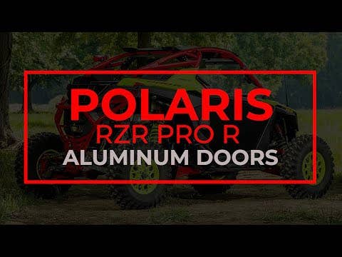 Polaris RZR Pro R Aluminum Doors